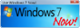 88x31 button. Microsoft Windows 7... NOW!